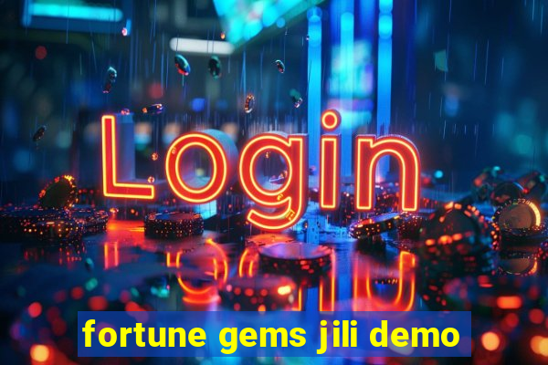 fortune gems jili demo